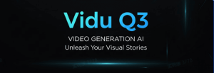 Vidu Q3 стартира, разширявайки „базираното на справки“ видео генериране в приложния слой